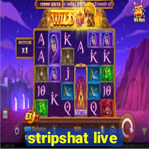 stripshat live